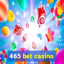 465 bet casino